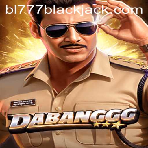 DABANGGG: The Thrilling Adventure Game You Need to Play Now
